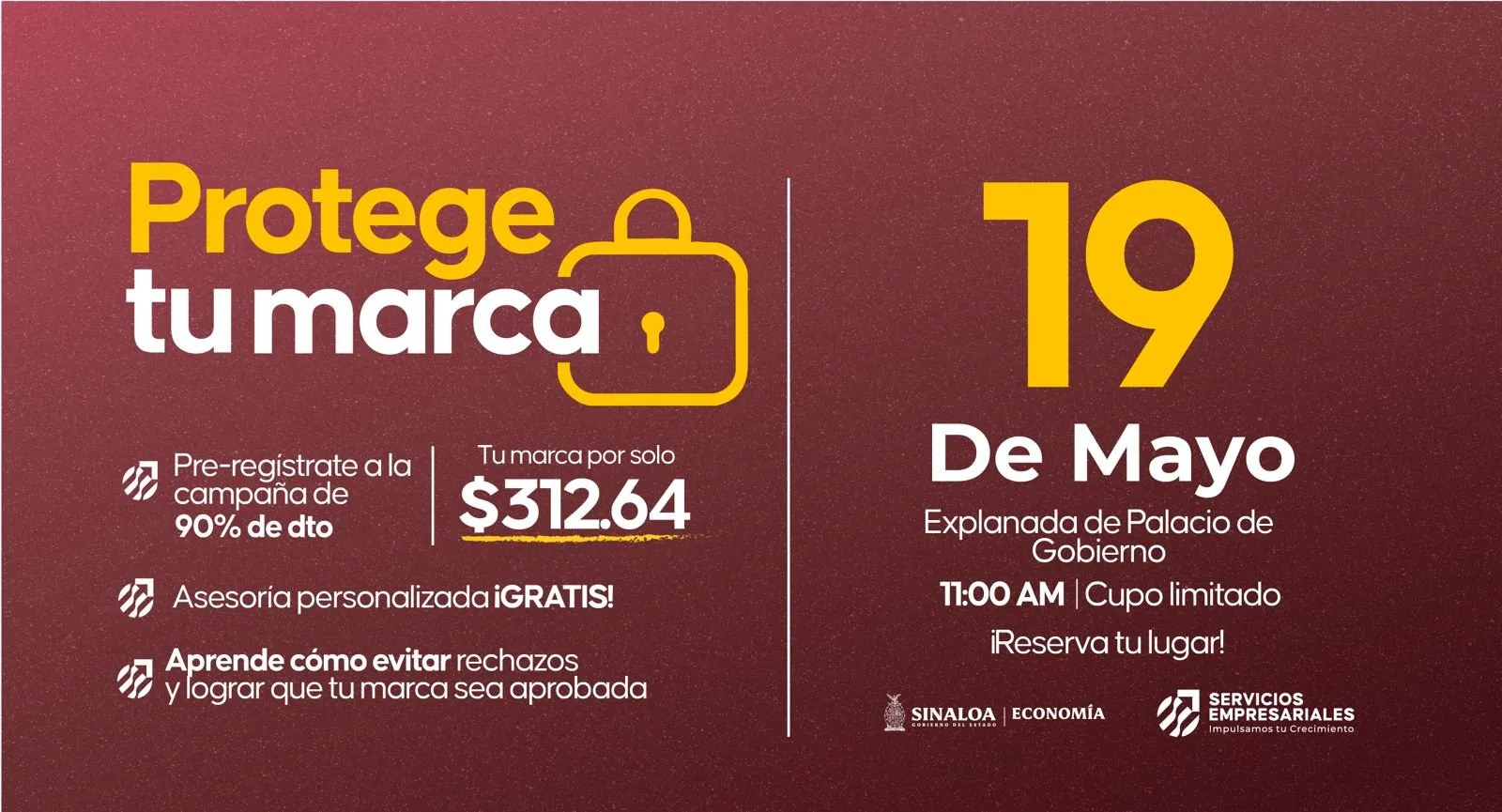 Gobierno de Sinaloa invita a aprovechar el 90% de descuento en el Registro de Marca Gobierno de Sinaloa invita a aprovechar el 90% de descuento en el Registro de Marca